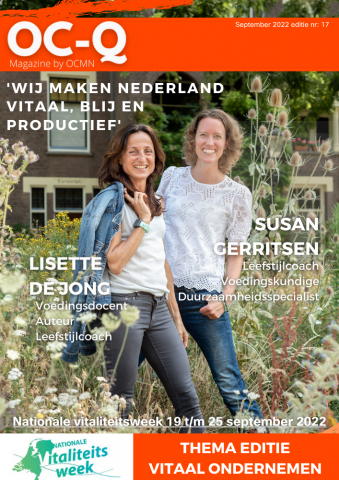  OC Q Magazine september 2022 nummer 17 Vitaal Ondernemen met Lisette de Jong en Susan Gerritsen-Overakker